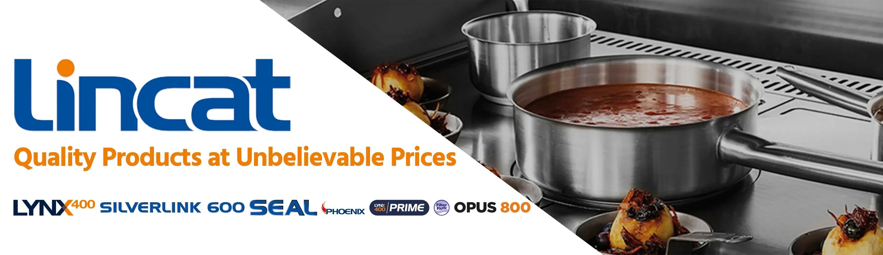 Lincat, quality products at unbelievable prices