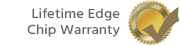 Manufacturers Lifetime Edge Chip Warranty
